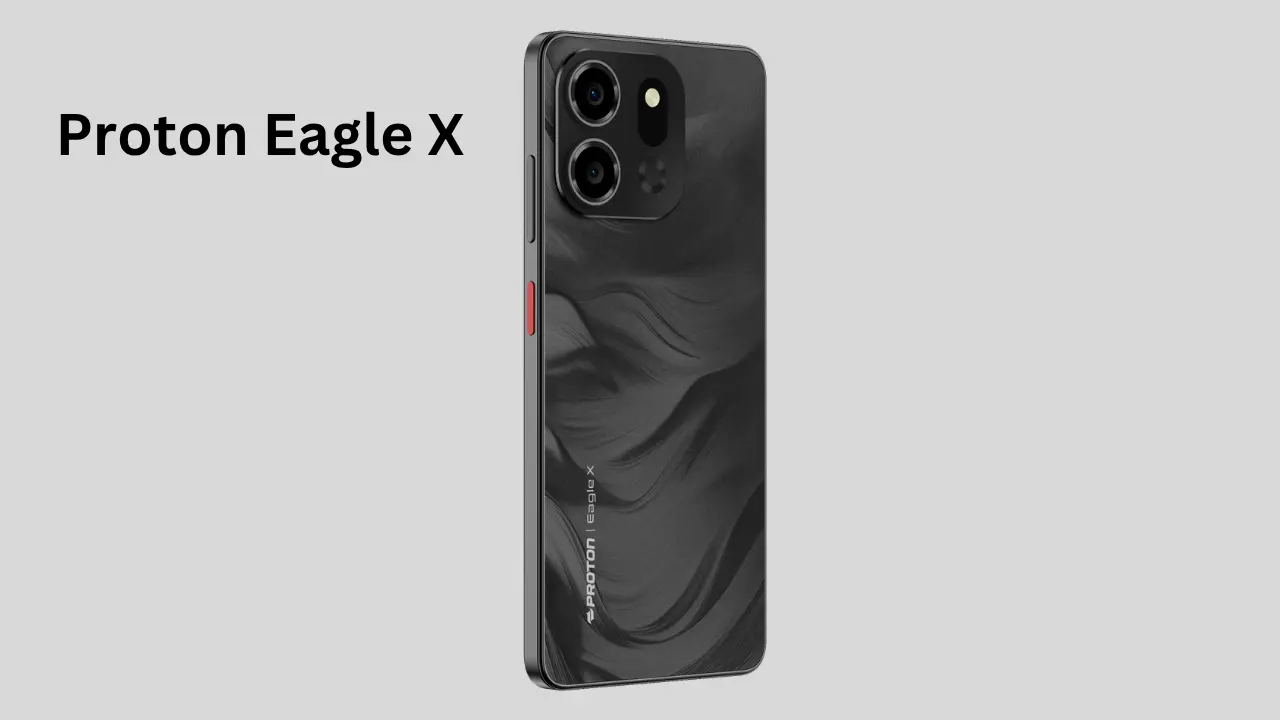Proton Eagle X Launched on 11 July with 6,000mAh Battery At Tk 13,500